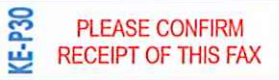 Deskmate 原子印 KE-P30 - PLEASE CONFIRM RECEIPT OF THIS FAX